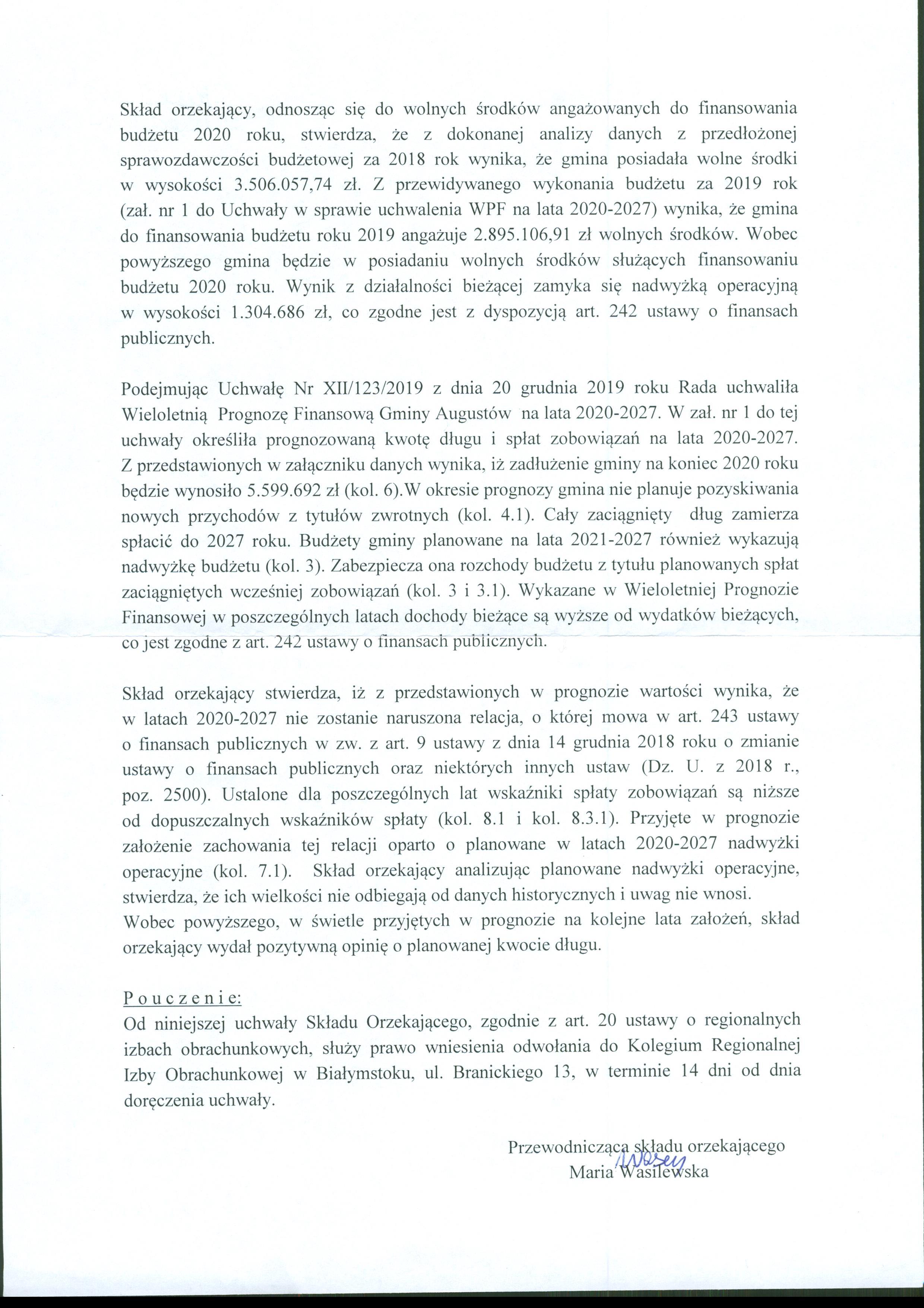 UCHWAŁA Nr 11-00312-26/20 z dnia 15 stycznia 2020 roku składu orzekającego Regionalnej Izby Obrachunkowej w Białymstoku w sprawie wyrażenia opinii o prawidłowości sporządzenia planowanej kwoty długu Gminy Augustów.